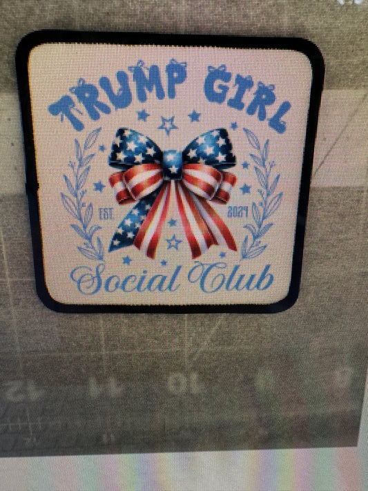 TRUMP GIRL SOCIAL CLUB