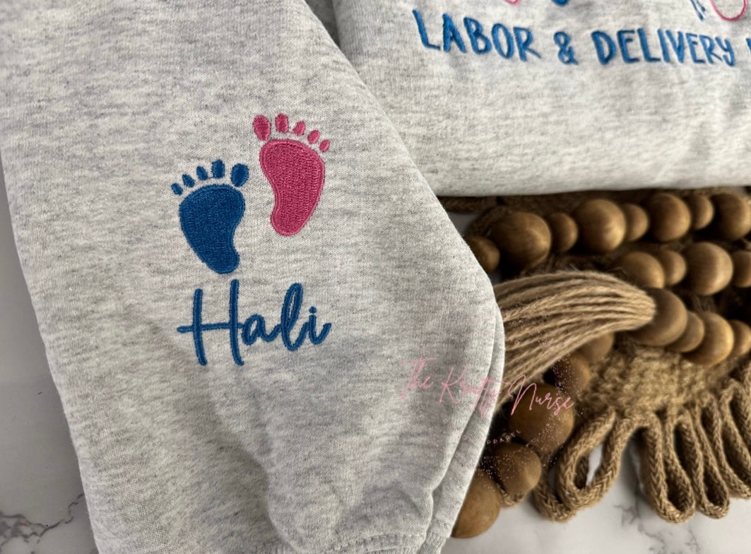EMBROIDERED LABOR AND DELIVERY NURSE SWEATSHIRT