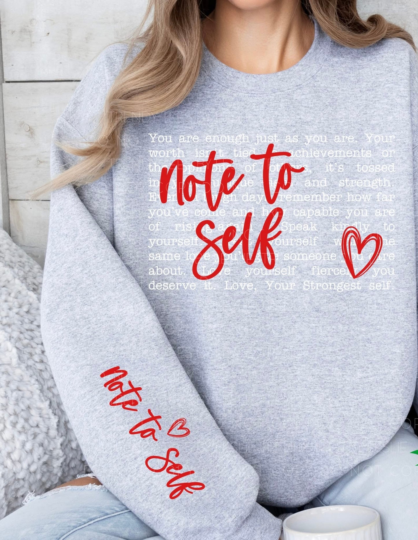 NOTE TO SELF SWEATSHIRT